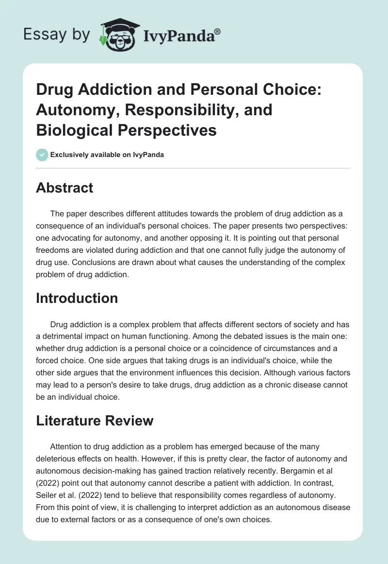 Drug Addiction and Personal Choice: Autonomy, Responsibility, and Biological Perspectives. Page 1
