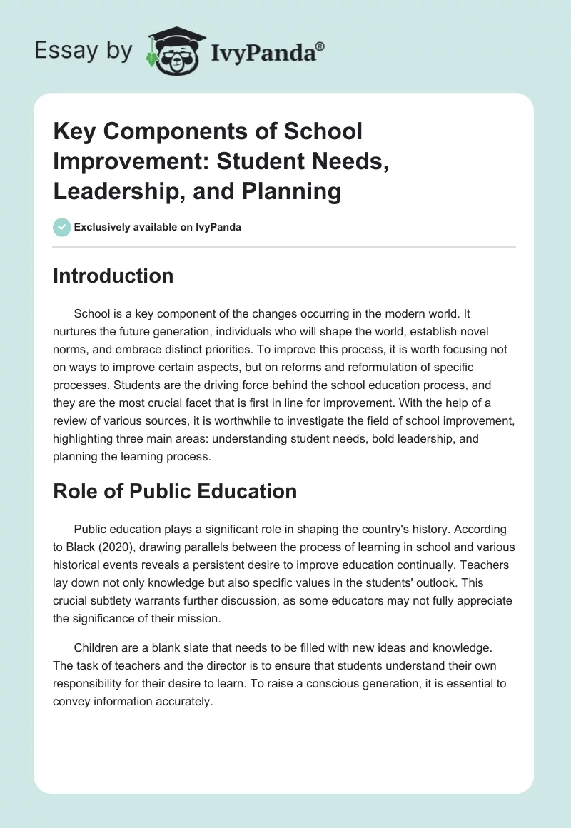Key Components of School Improvement: Student Needs, Leadership, and Planning. Page 1