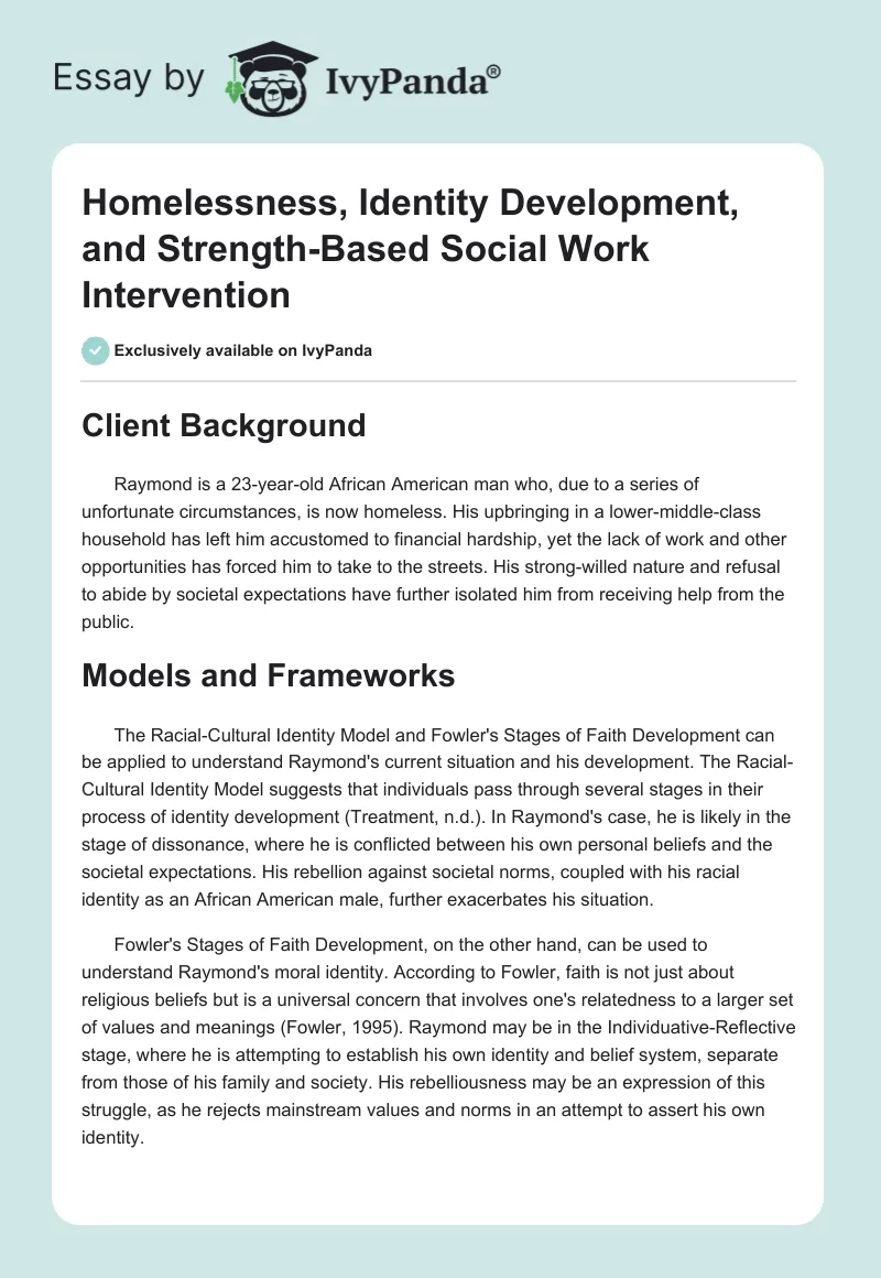 Homelessness, Identity Development, and Strength-Based Social Work Intervention. Page 1