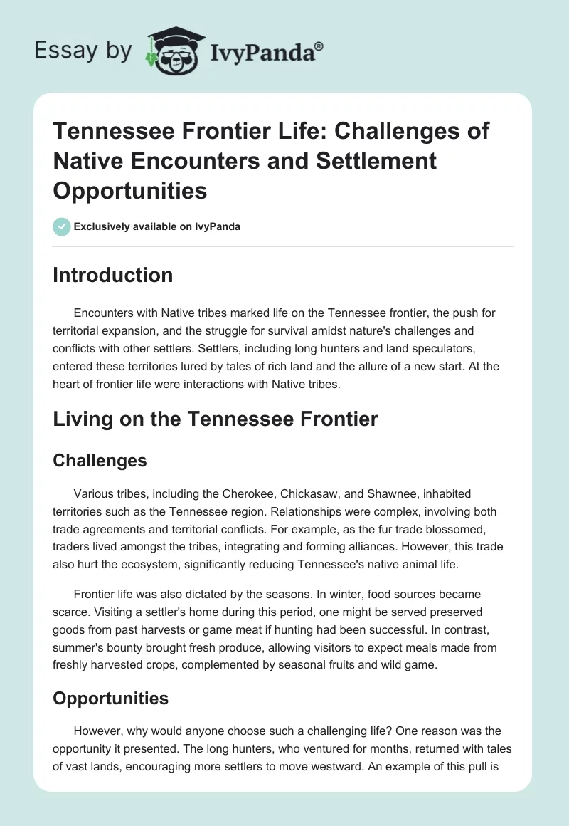 Tennessee Frontier Life: Challenges of Native Encounters and Settlement Opportunities. Page 1