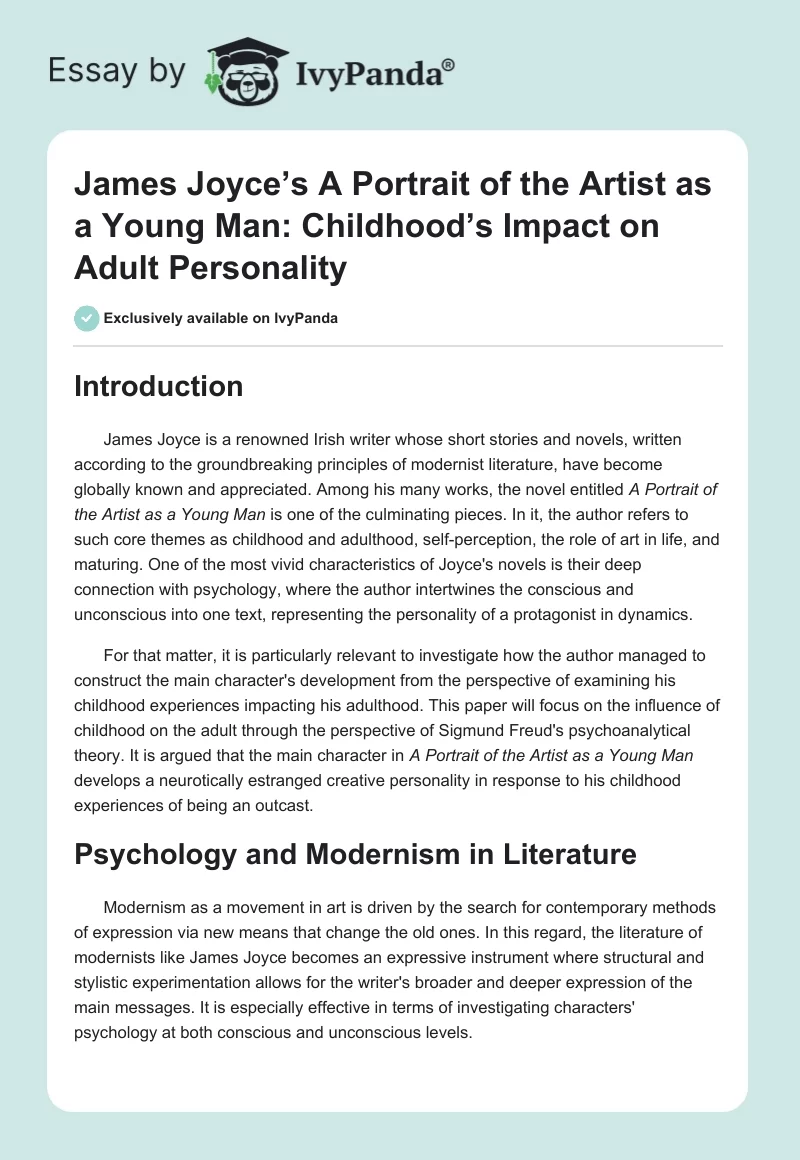 James Joyce’s A Portrait of the Artist as a Young Man: Childhood’s Impact on Adult Personality. Page 1