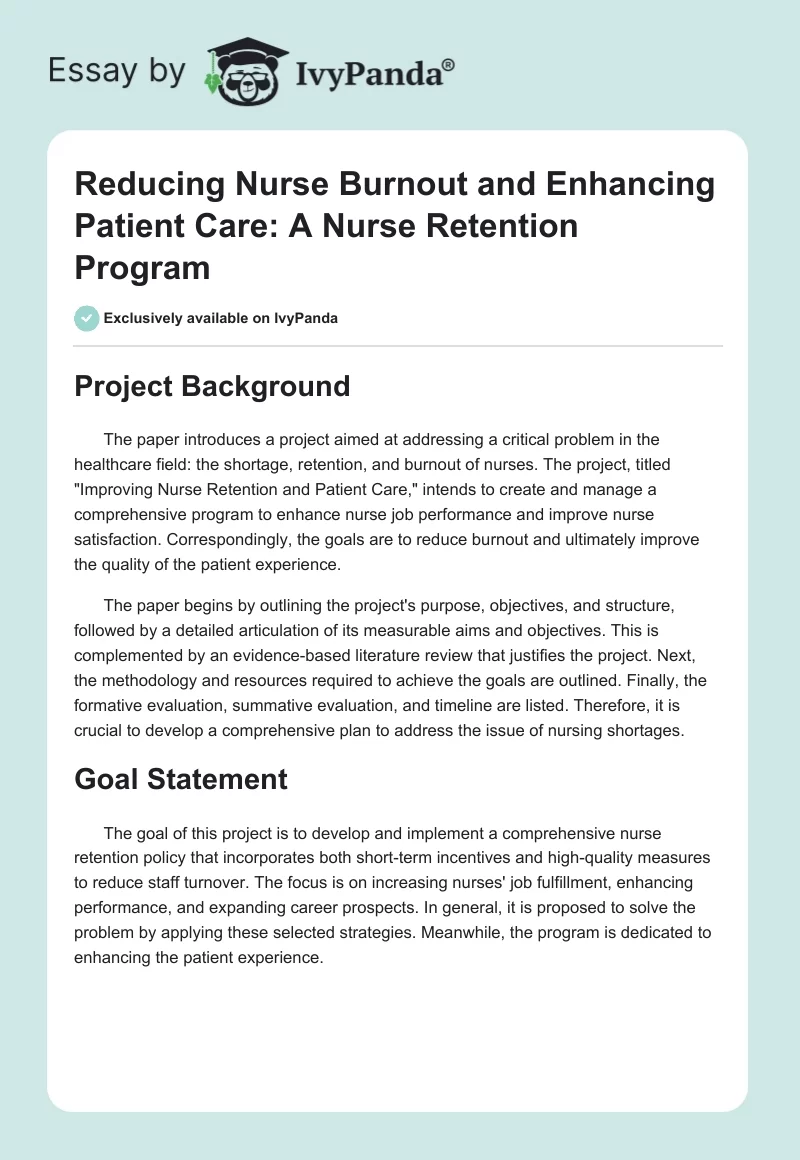Reducing Nurse Burnout and Enhancing Patient Care: A Nurse Retention Program. Page 1