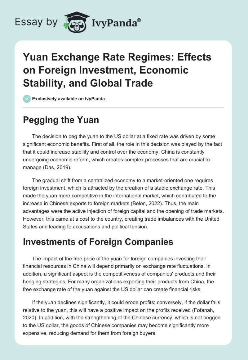 Yuan Exchange Rate Regimes: Effects on Foreign Investment, Economic Stability, and Global Trade. Page 1