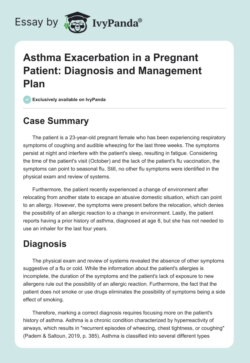 Asthma Exacerbation in a Pregnant Patient: Diagnosis and Management Plan. Page 1