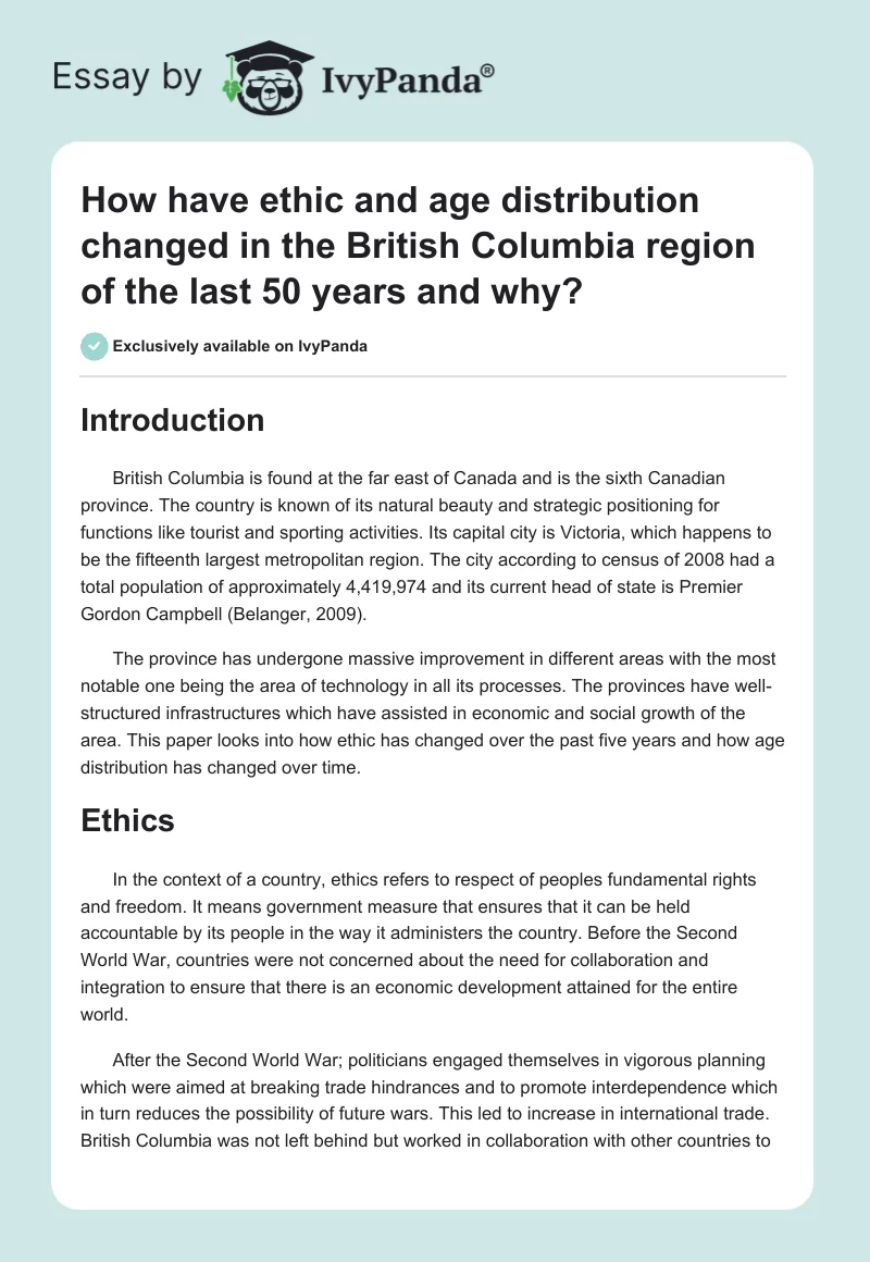 How have ethic and age distribution changed in the British Columbia region of the last 50 years and why?. Page 1