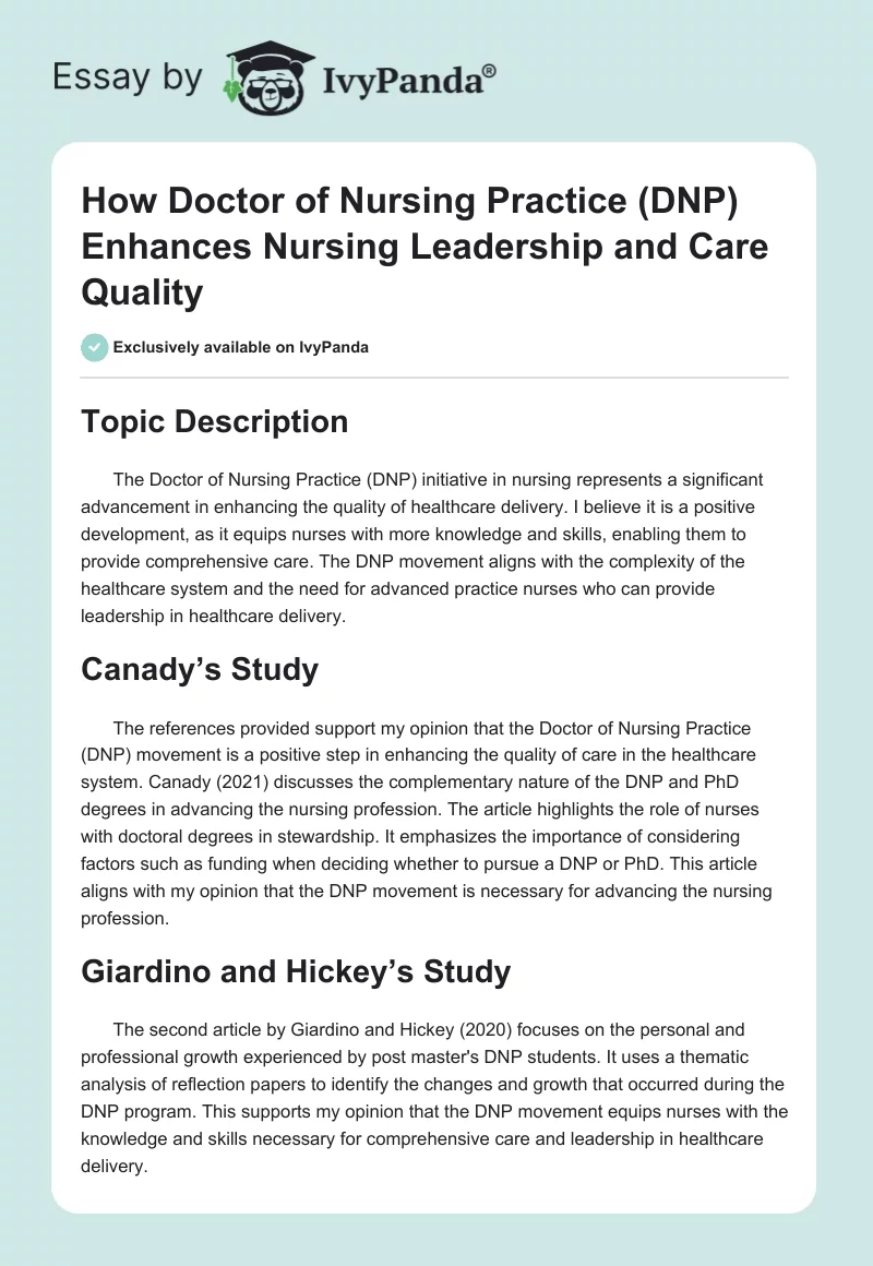 How Doctor of Nursing Practice (DNP) Enhances Nursing Leadership and Care Quality. Page 1