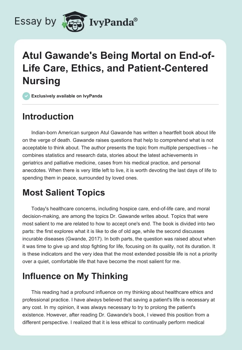 Atul Gawande's Being Mortal on End-of-Life Care, Ethics, and Patient-Centered Nursing. Page 1