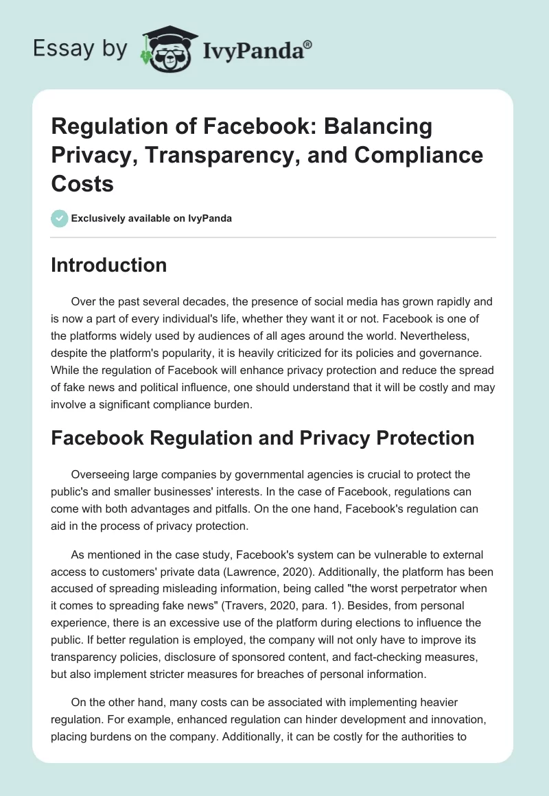 Regulation of Facebook: Balancing Privacy, Transparency, and Compliance Costs. Page 1