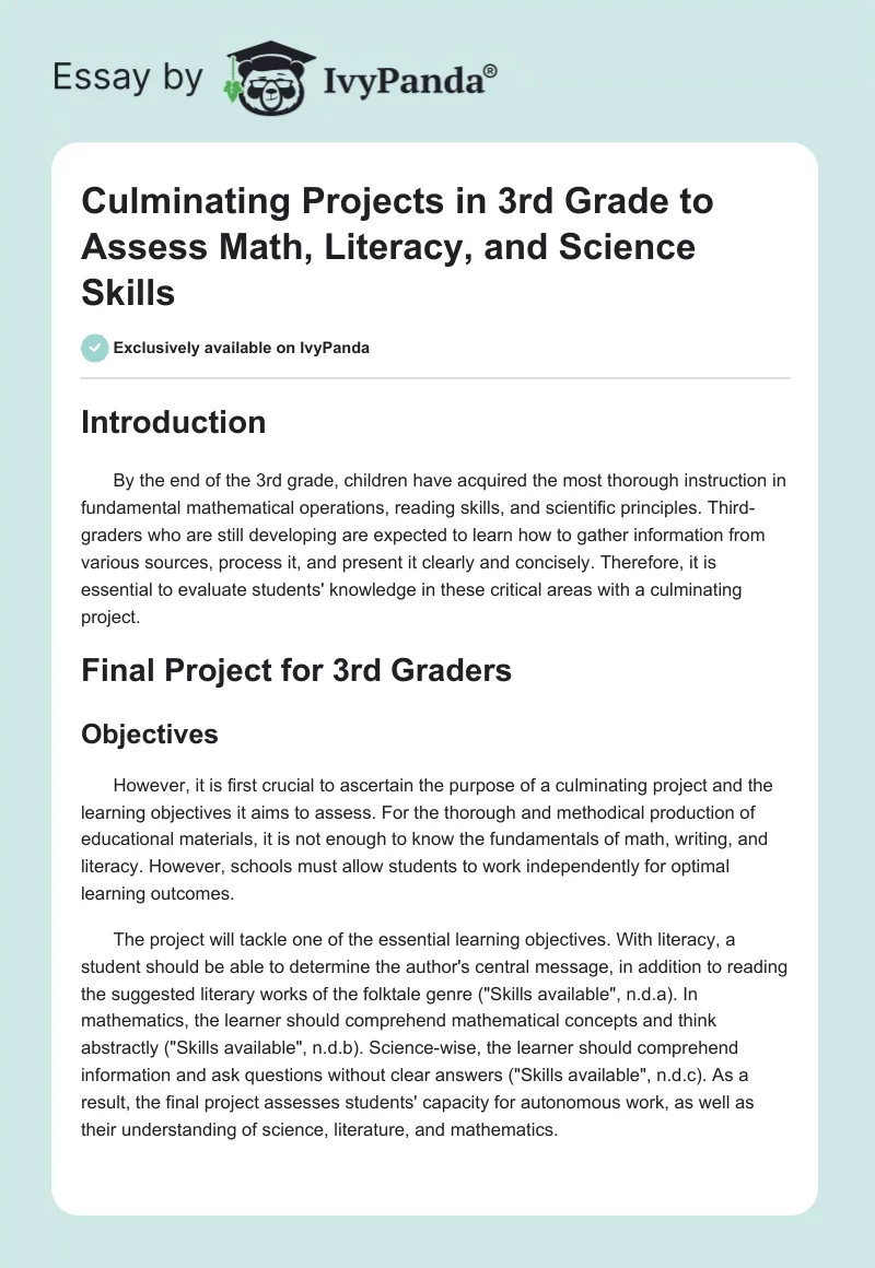 Culminating Projects in 3rd Grade to Assess Math, Literacy, and Science Skills. Page 1
