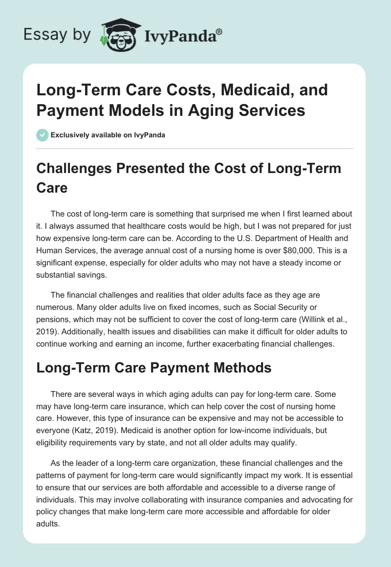 Long-Term Care Costs, Medicaid, and Payment Models in Aging Services. Page 1