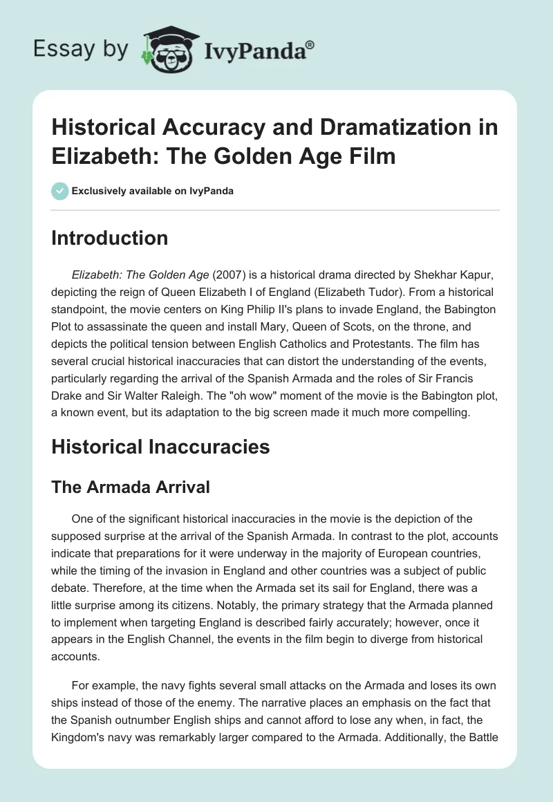 Historical Accuracy and Dramatization in "Elizabeth: The Golden Age" Film. Page 1