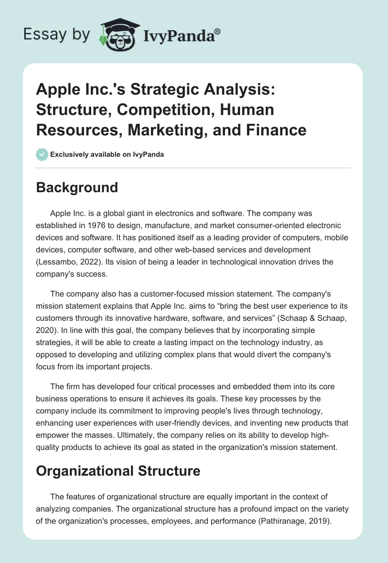 Apple Inc.'s Strategic Analysis: Structure, Competition, Human Resources, Marketing, and Finance. Page 1