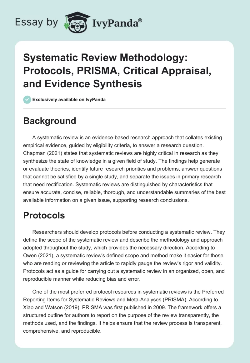 Systematic Review Methodology: Protocols, PRISMA, Critical Appraisal, and Evidence Synthesis. Page 1