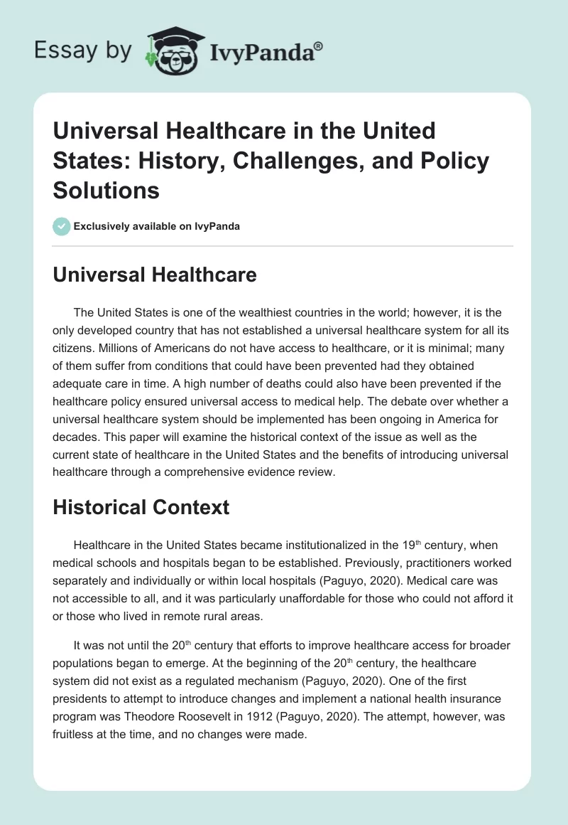 Universal Healthcare in the United States: History, Challenges, and Policy Solutions. Page 1