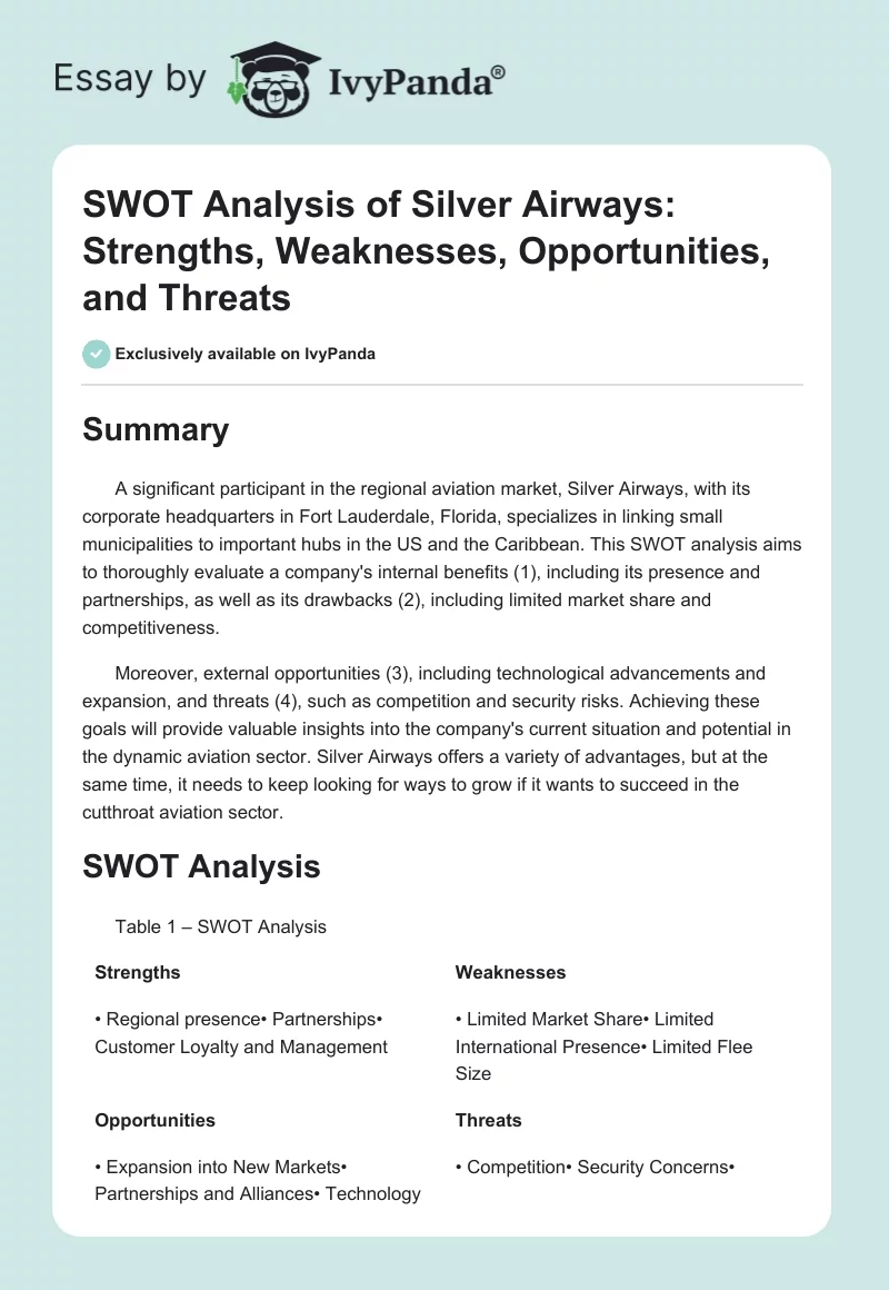 SWOT Analysis of Silver Airways: Strengths, Weaknesses, Opportunities, and Threats. Page 1