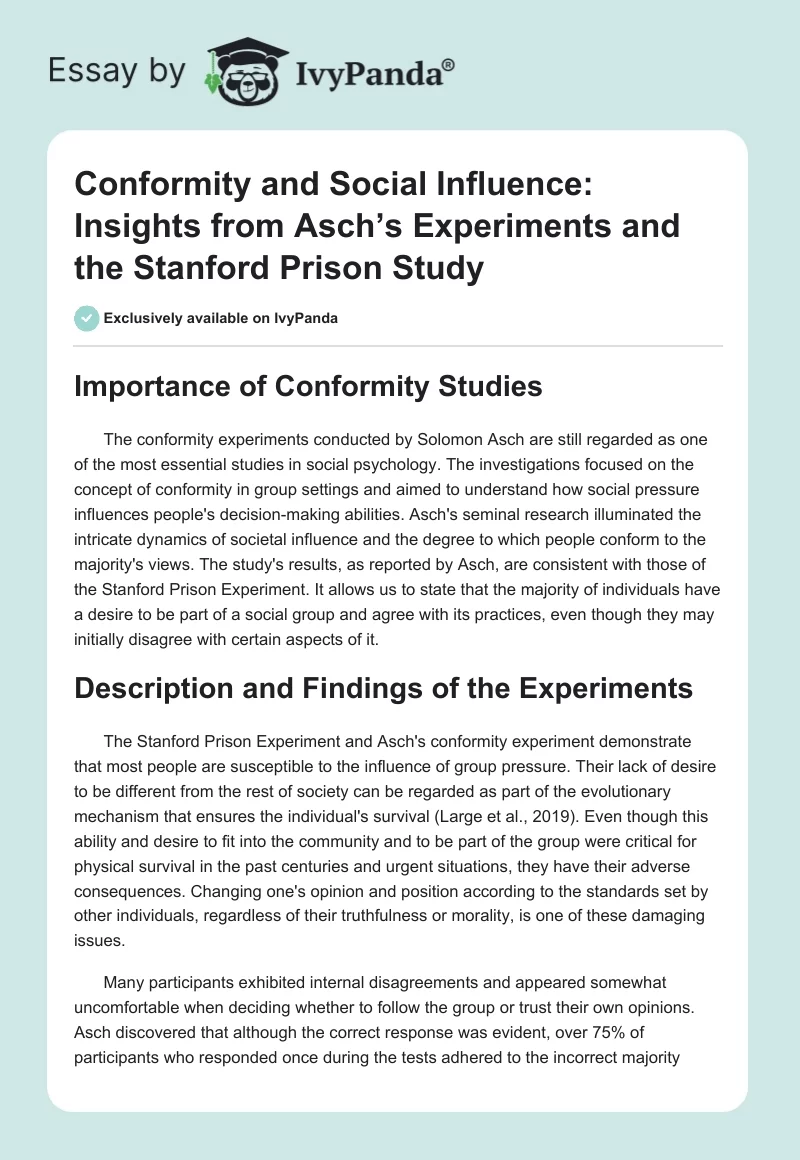 Conformity and Social Influence: Insights from Asch’s Experiments and the Stanford Prison Study. Page 1