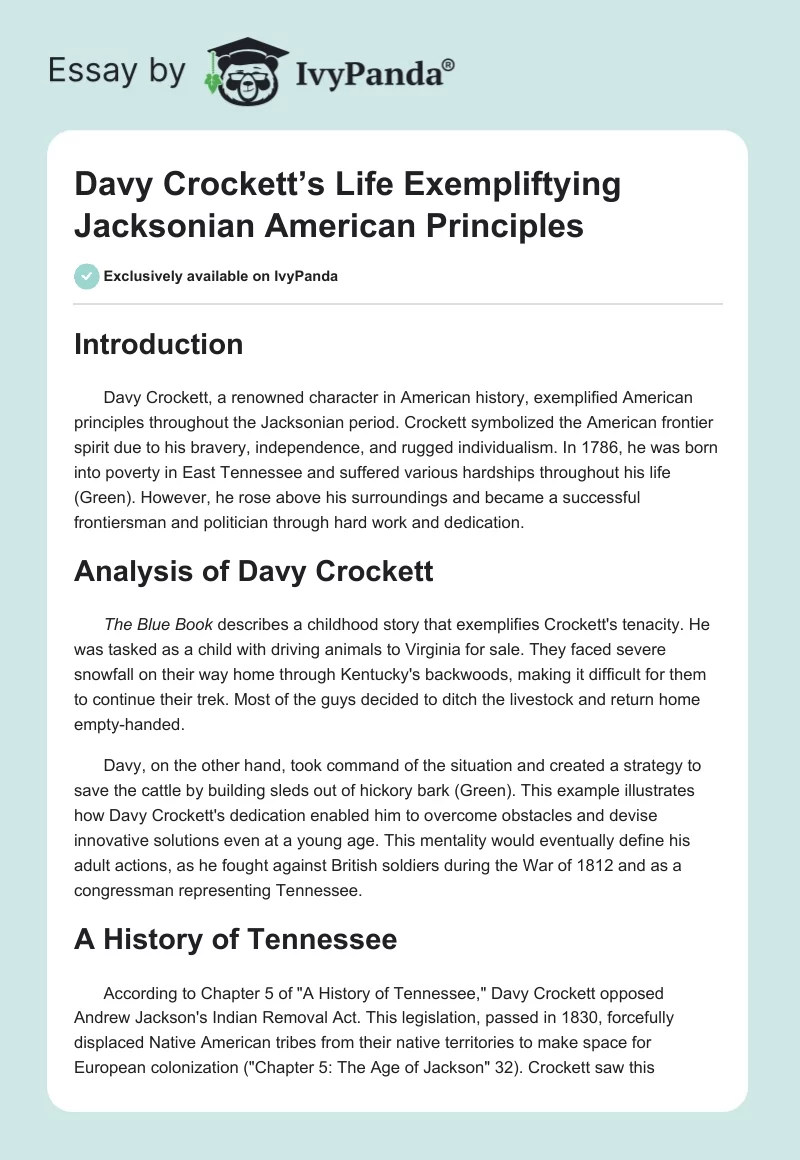 Davy Crockett’s Life Exempliftying Jacksonian American Principles. Page 1