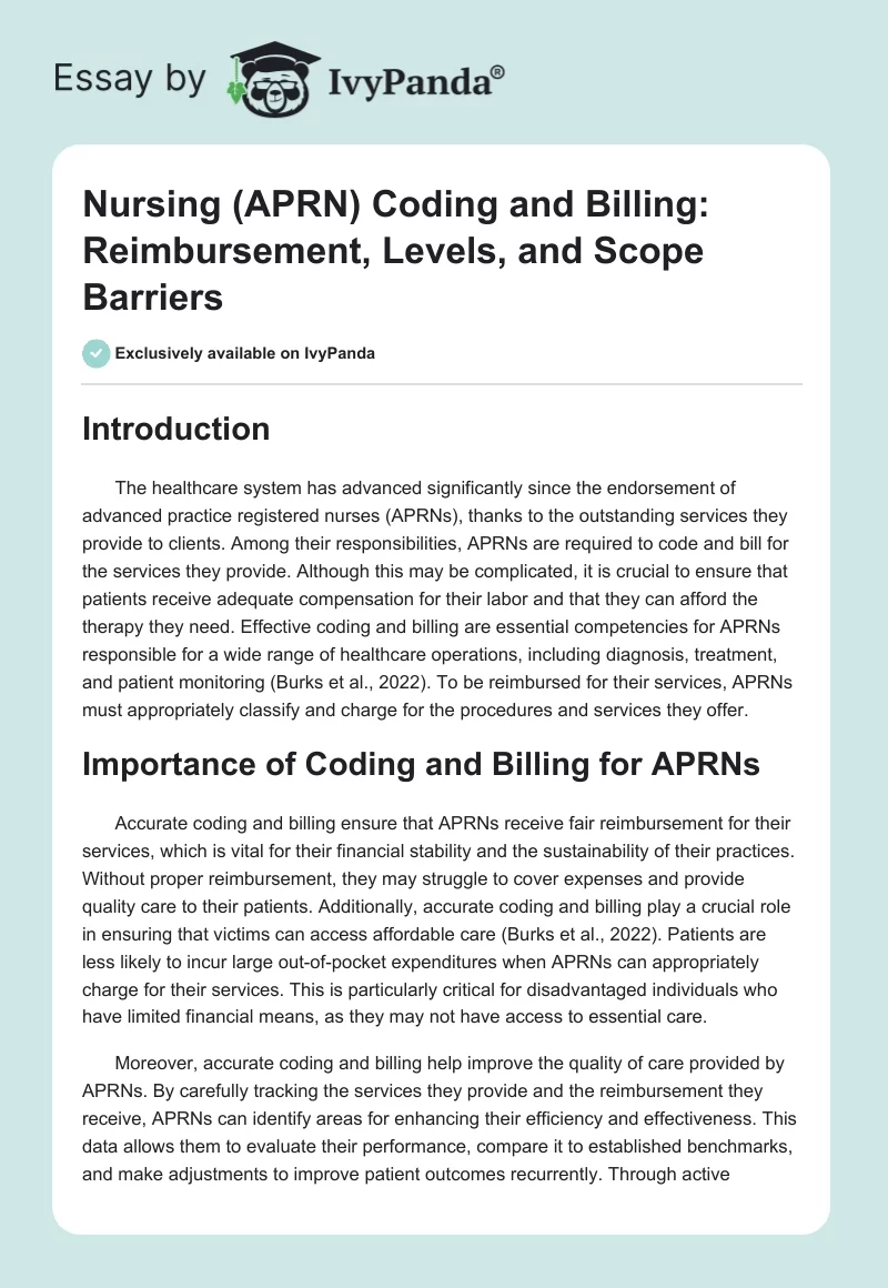 Nursing (APRN) Coding and Billing: Reimbursement, Levels, and Scope Barriers. Page 1