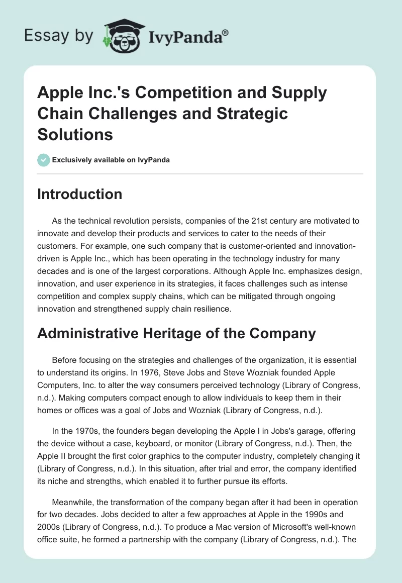 Apple Inc.'s Competition and Supply Chain Challenges and Strategic Solutions. Page 1
