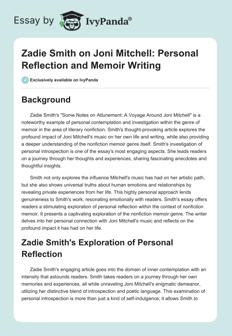 Zadie Smith on Joni Mitchell: Personal Reflection and Memoir Writing. Page 1