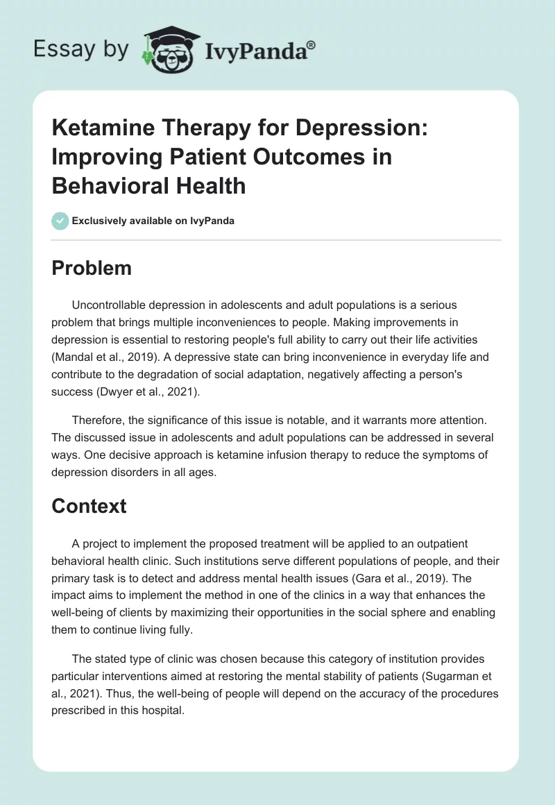 Ketamine Therapy for Depression: Improving Patient Outcomes in Behavioral Health. Page 1
