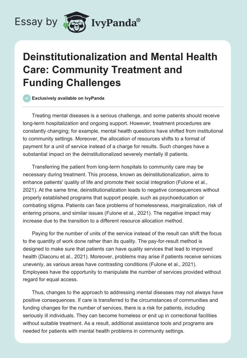 Deinstitutionalization and Mental Health Care: Community Treatment and Funding Challenges. Page 1