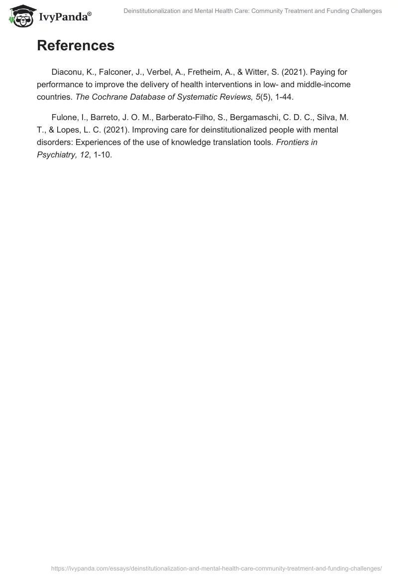 Deinstitutionalization and Mental Health Care: Community Treatment and Funding Challenges. Page 2