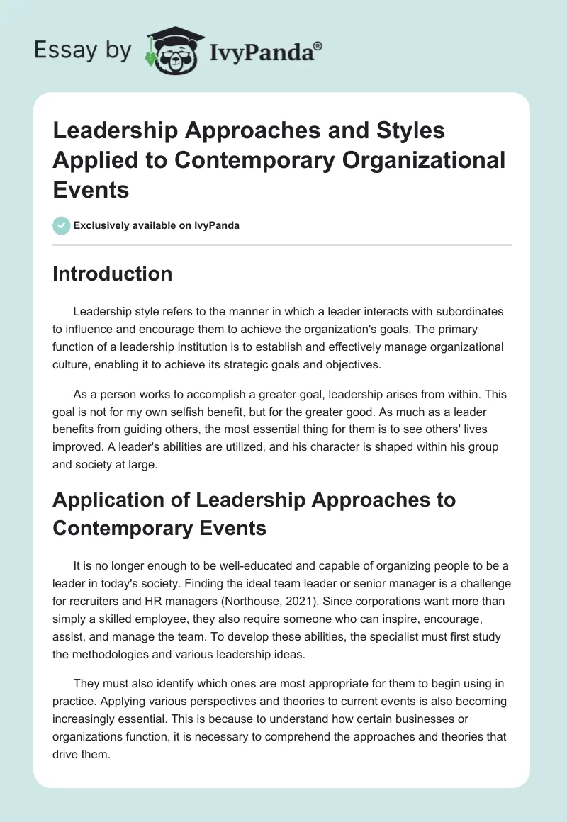 Leadership Approaches and Styles Applied to Contemporary Organizational Events. Page 1