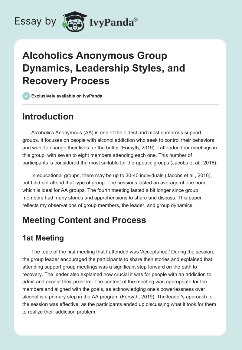 Alcoholics Anonymous Group Dynamics, Leadership Styles, and Recovery Process. Page 1