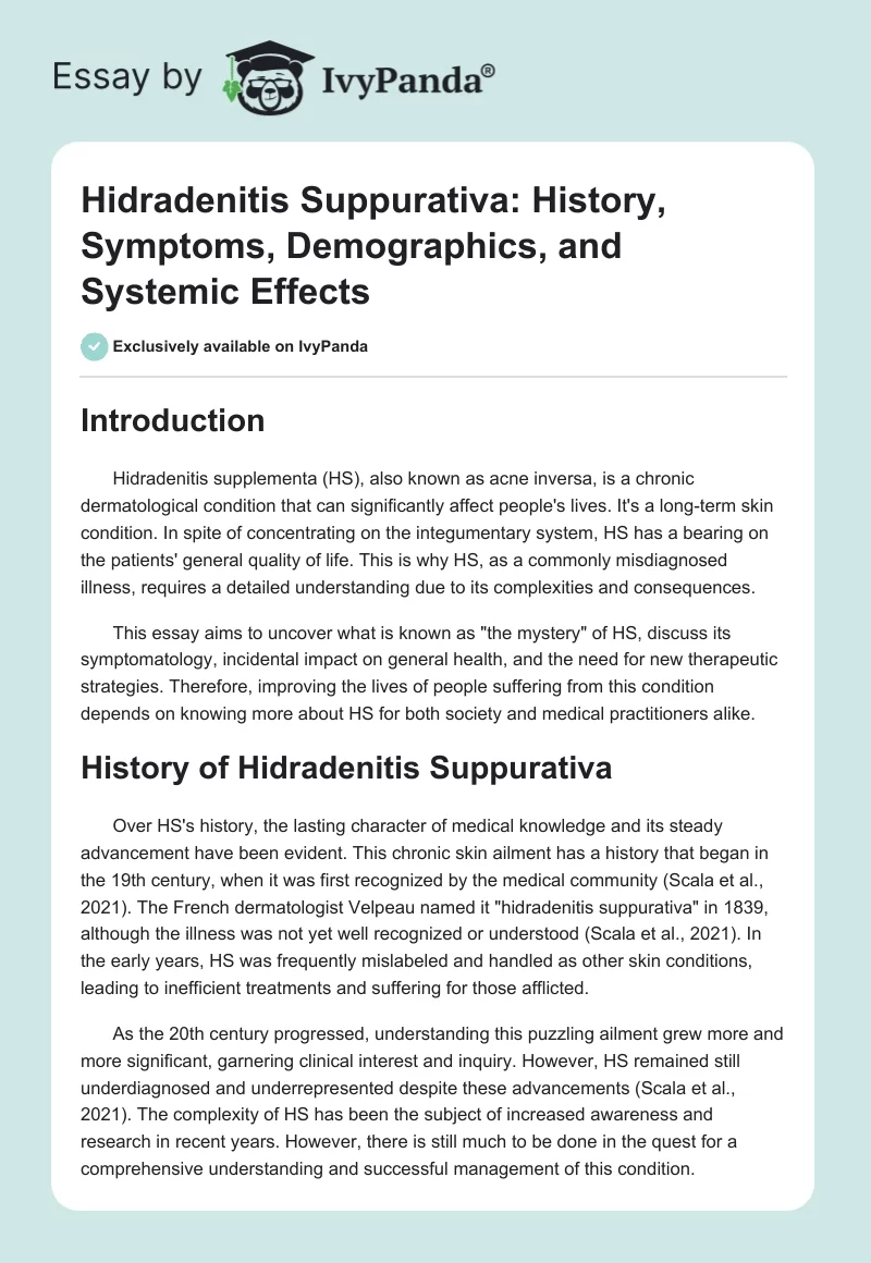 Hidradenitis Suppurativa: History, Symptoms, Demographics, and Systemic Effects. Page 1
