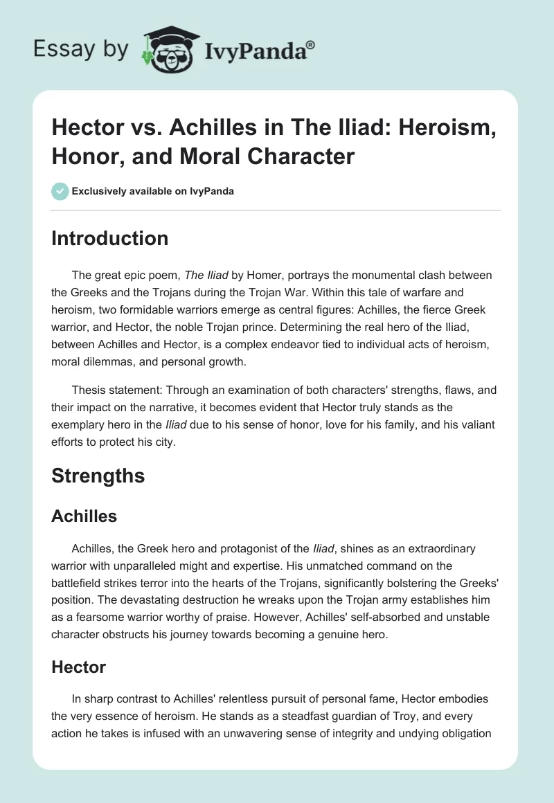 Hector vs. Achilles in The Iliad: Heroism, Honor, and Moral Character. Page 1