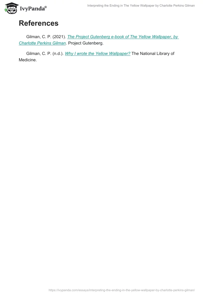 Interpreting the Ending in The Yellow Wallpaper by Charlotte Perkins Gilman. Page 2