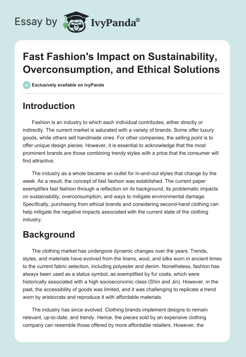 Fast Fashion's Impact on Sustainability, Overconsumption, and Ethical Solutions. Page 1