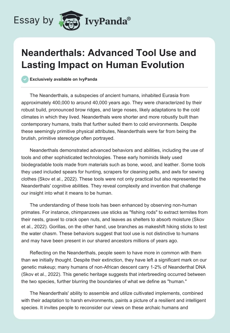 Neanderthals: Advanced Tool Use and Lasting Impact on Human Evolution. Page 1