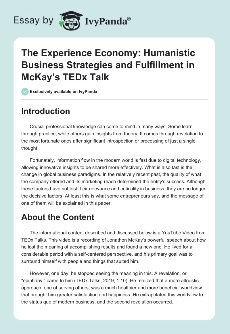 The Experience Economy: Humanistic Business Strategies and Fulfillment in McKay’s TEDx Talk. Page 1