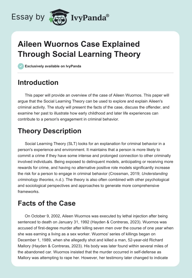Aileen Wuornos Case Explained Through Social Learning Theory. Page 1