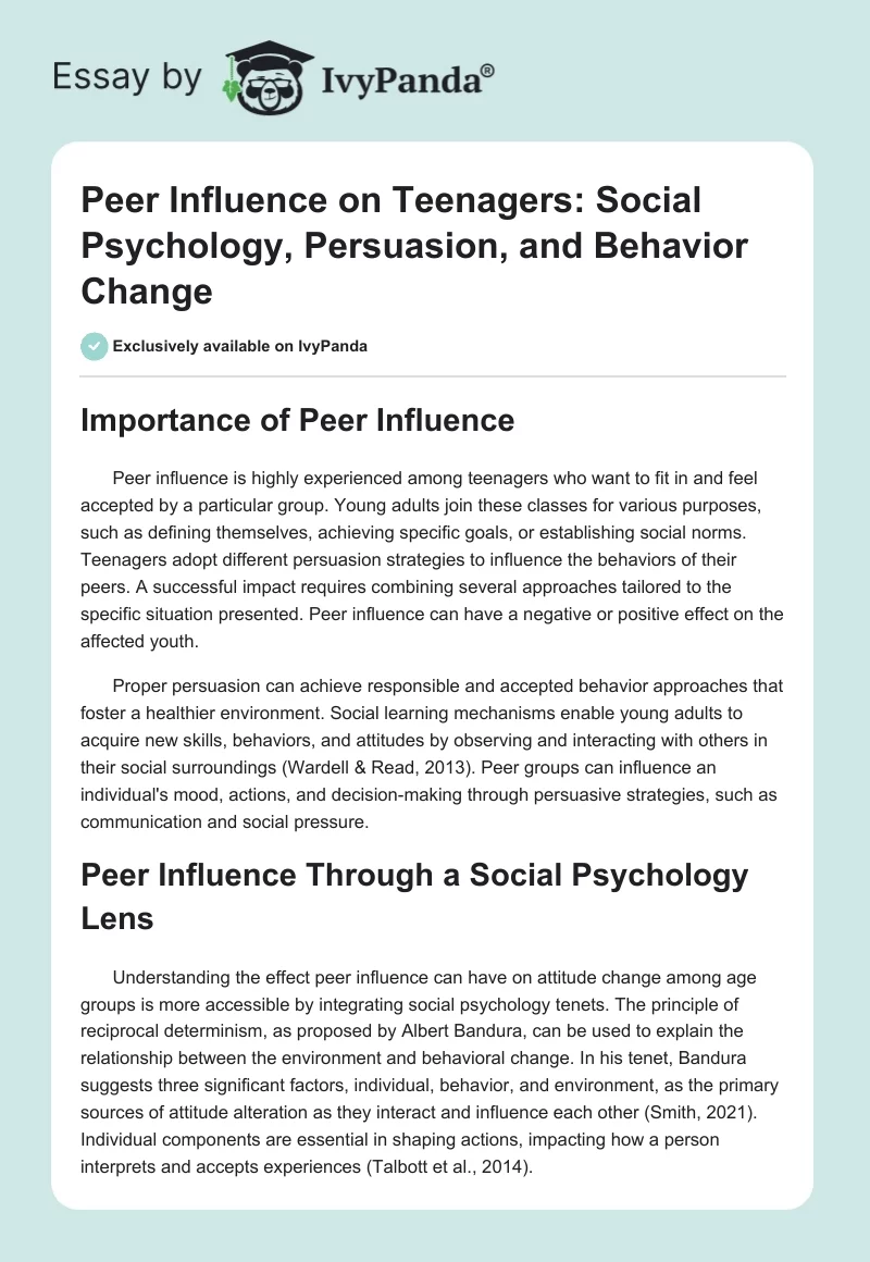 Peer Influence on Teenagers: Social Psychology, Persuasion, and Behavior Change. Page 1
