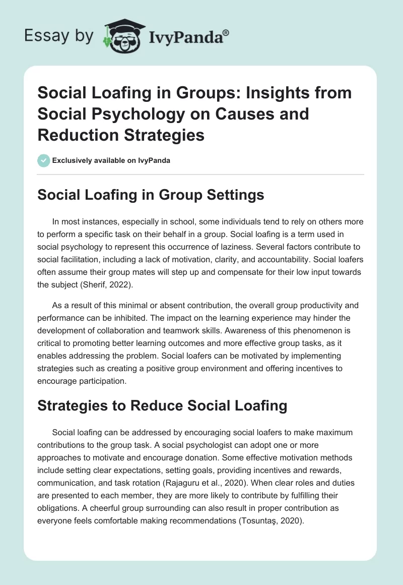 Social Loafing in Groups: Insights from Social Psychology on Causes and Reduction Strategies. Page 1