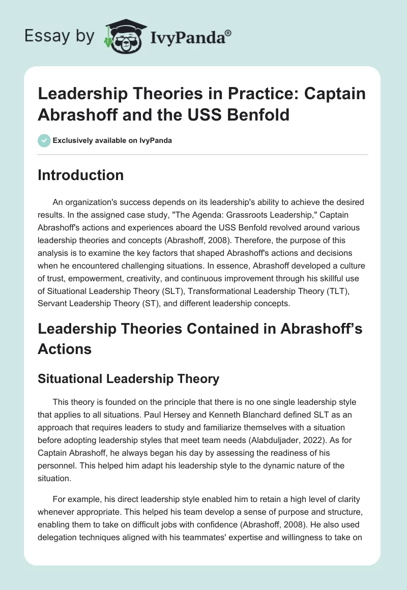 Leadership Theories in Practice: Captain Abrashoff and the USS Benfold. Page 1