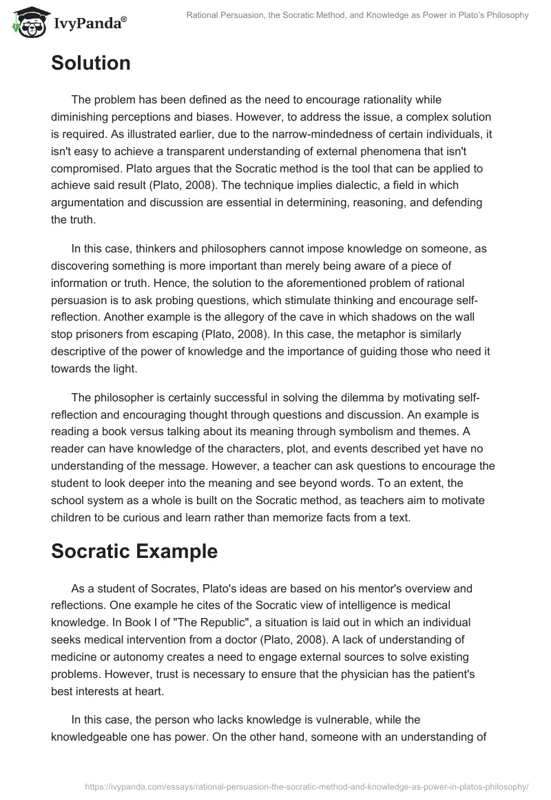 Rational Persuasion, the Socratic Method, and Knowledge as Power in Plato’s Philosophy. Page 2