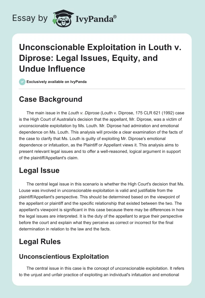 Unconscionable Exploitation in Louth v. Diprose: Legal Issues, Equity, and Undue Influence. Page 1