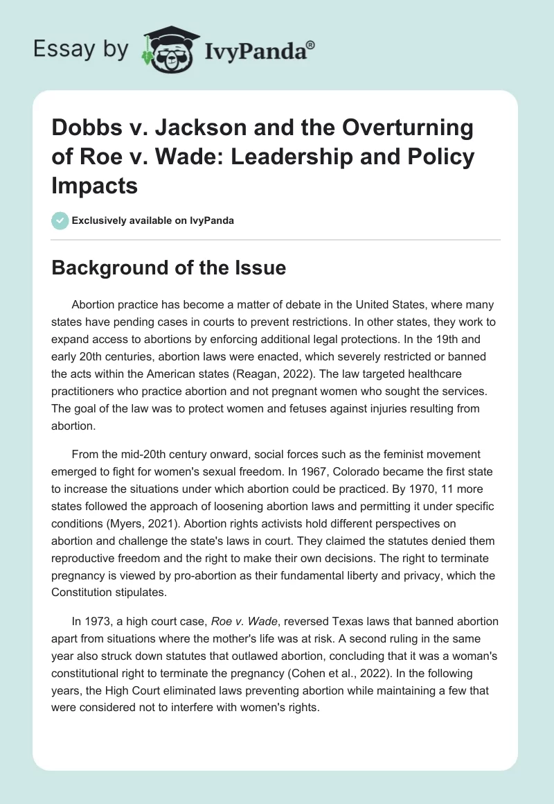 Dobbs v. Jackson and the Overturning of Roe v. Wade: Leadership and Policy Impacts. Page 1