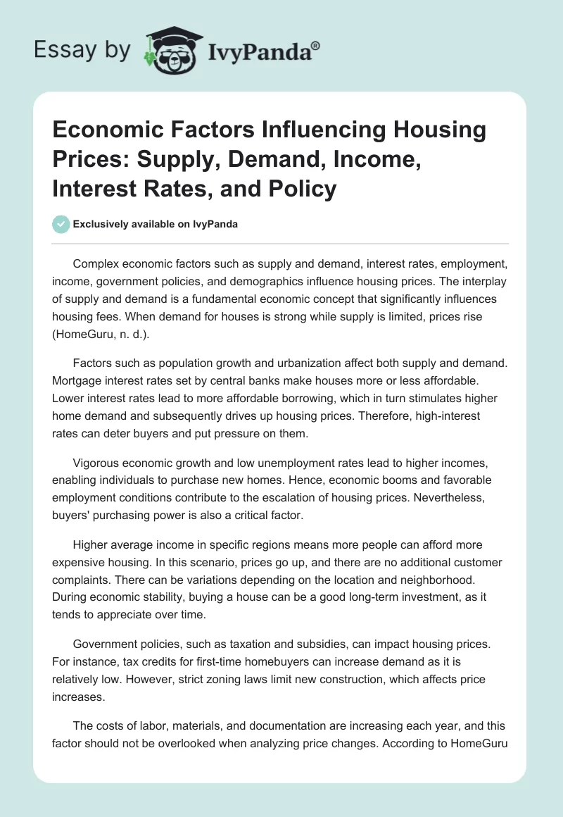Economic Factors Influencing Housing Prices: Supply, Demand, Income, Interest Rates, and Policy. Page 1