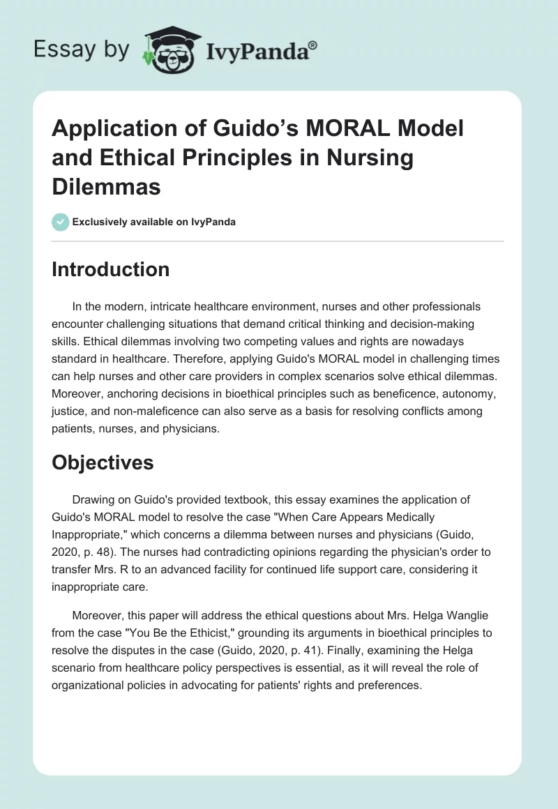 Application of Guido’s MORAL Model and Ethical Principles in Nursing Dilemmas. Page 1