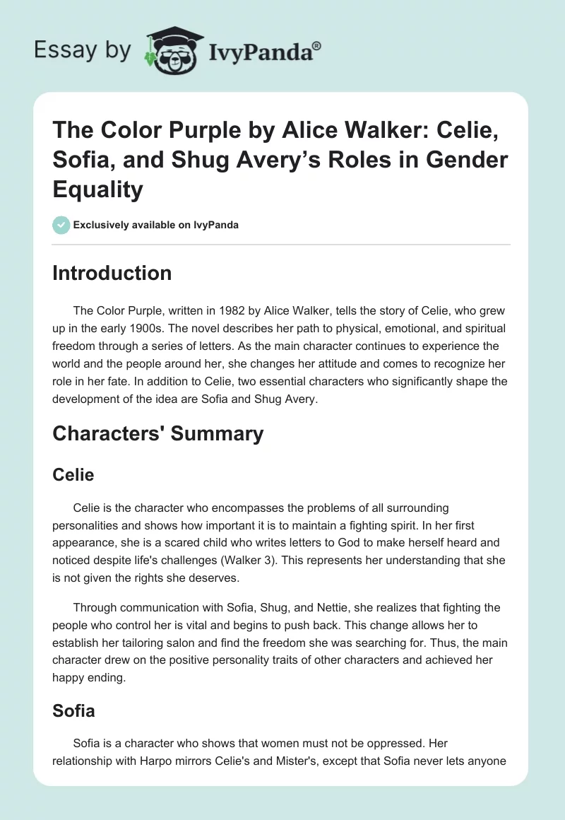 The Color Purple by Alice Walker: Celie, Sofia, and Shug Avery’s Roles in Gender Equality. Page 1