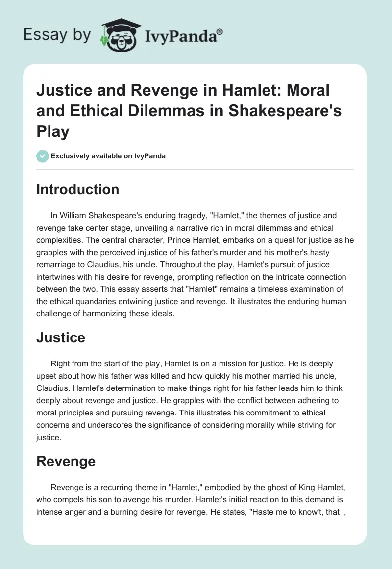 Justice and Revenge in Hamlet: Moral and Ethical Dilemmas in Shakespeare's Play. Page 1