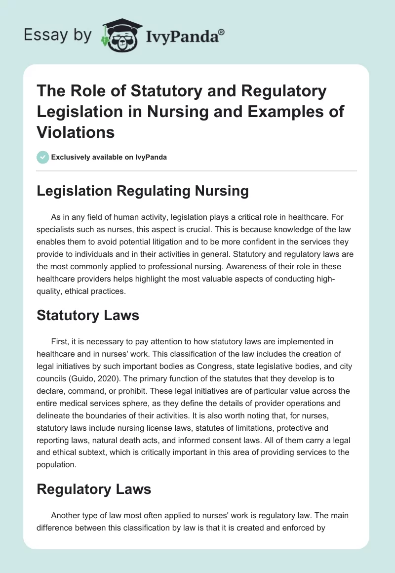 The Role of Statutory and Regulatory Legislation in Nursing and Examples of Violations. Page 1