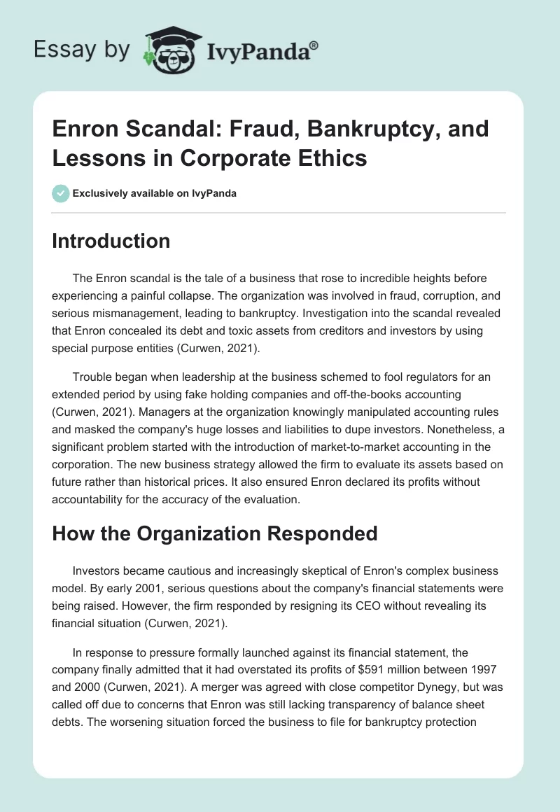 Enron Scandal: Fraud, Bankruptcy, and Lessons in Corporate Ethics. Page 1