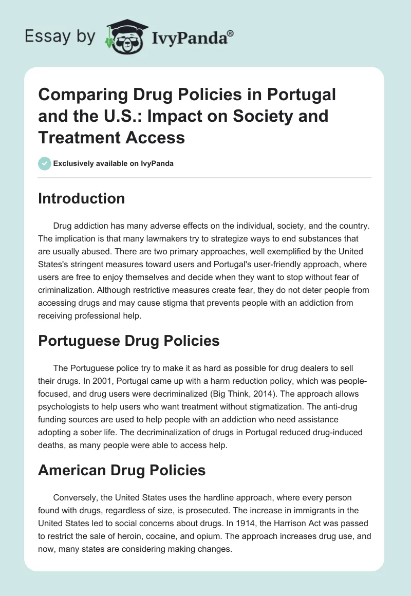 Comparing Drug Policies in Portugal and the U.S.: Impact on Society and Treatment Access. Page 1