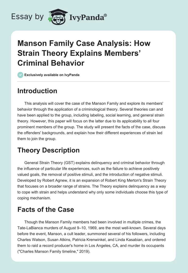 Manson Family Case Analysis: How Strain Theory Explains Members’ Criminal Behavior. Page 1